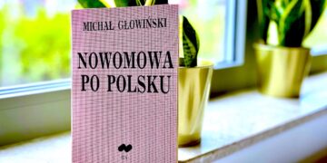 „Nowomowa to dewastacja języka” – zagraża każdej wspólnocie