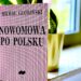 „Nowomowa to dewastacja języka” – zagraża każdej wspólnocie
