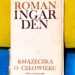 Zaufać sobie i swemu istnieniu